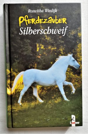 gebrauchtes Buch – Roswitha Wiedijk – Pferdezauber: Silberschweif