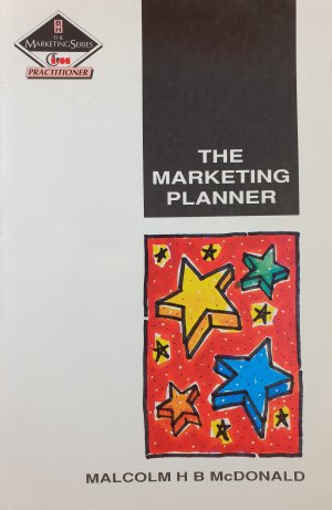 gebrauchtes Buch – Malcolm McDonald – The Marketing Planner (The Marketing Series : Practitioner)