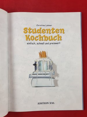 gebrauchtes Buch – Christine Lehner – Studenten Kochbuch - Einfach, schnell und preiswert