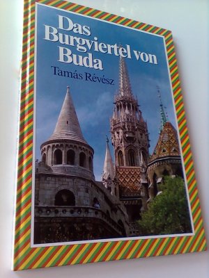 gebrauchtes Buch – Tamás Révész – Das Burgviertel von Buda