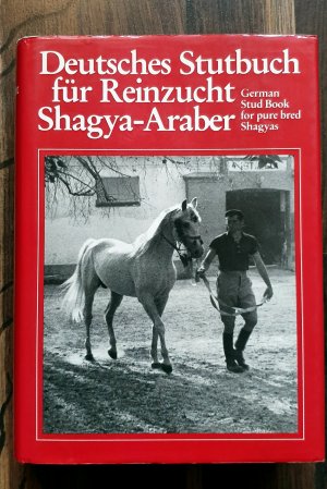 Deutsches Stutbuch für Reinzucht Shagya-Araber (Band I)