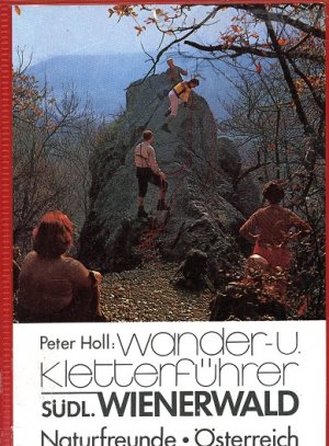 Wander- und Kletterführer Südlicher Wienerwald