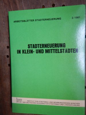 gebrauchtes Buch – Institut für Städtebau und Wohnungswesen der deutschen Akademie für Städtebau und Landesplanung  – Stadterneuerung in Klein- und Mittelstädten