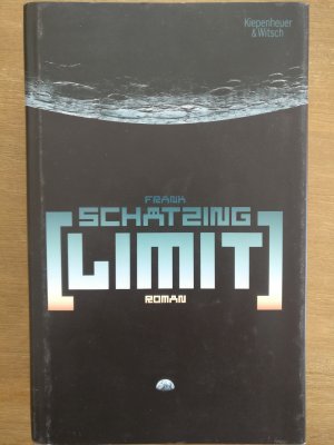 gebrauchtes Buch – Frank Schätzing – Limit