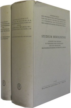 Gedenkschrift der Freien Universität Berlin zur 150. Wiederkehr des Gründungsjahres der Friedrich-Wilhelms-Universität zu Berlin. 2 Bände. Band 1 - Idee […]