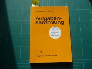 Aufgabensammlung. Fachrechnen für die Berufe der Druckindustrie.