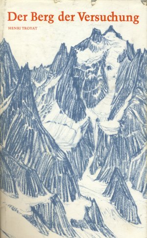 antiquarisches Buch – Henri Troyat – Der Berg der Versuchung