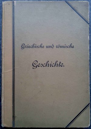 antiquarisches Buch – Dr. Friedrich Vogel – Griechische und römische Geschichte