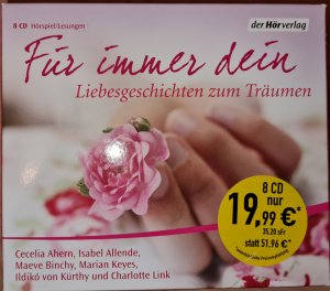 gebrauchtes Hörbuch – Maeve Binchy, Cecilia Ahern – Für immer Dein - Liebesgeschichten zum Träumen