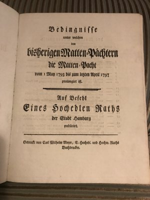 Bedingnisse unter welchen den bisheringen Matten-Pächtern die Matten-Pacht vom 1 May 1793 bis zum letzten April 1797 prolongirt ist. Auf Befehl Eines […]