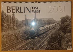 Berlin Ost-West 2021 - Kalender 2021