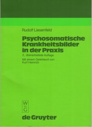 gebrauchtes Buch – Rudolf Liesenfeld – Psychosomatische Krankheitsbilder in der Praxis