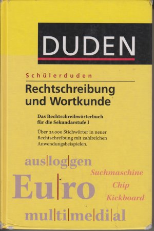 gebrauchtes Buch – Schülerduden - Rechtschreibung und Wortkunde