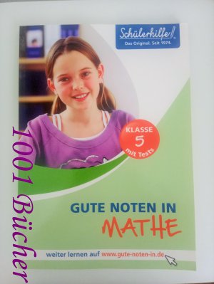 Gute Noten im Mathe ~ Klasse 5 mit Tests ~ Schülerhilfe