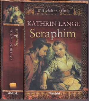 gebrauchtes Buch – Kathrin Lange – Kathrin Lange ***SERAPHIMf*** MITTELALTER-KRIMI*f** Flügelschlag des Todesf*** Nürnberg im Jahre des Herrn 1491*** Geb. Buch/HC*** Weltbild-Sammler-Edition