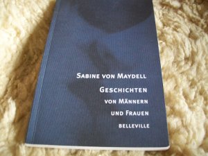 gebrauchtes Buch – Maydell, Sabine von – Geschichten von Männern und Frauen