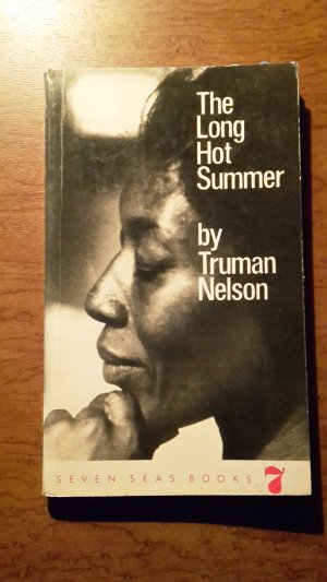 antiquarisches Buch – Truman Nelson – The Long Hot Summer