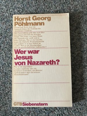 gebrauchtes Buch – Pöhlmann, Horst G – Wer war Jesus von Nazareth?