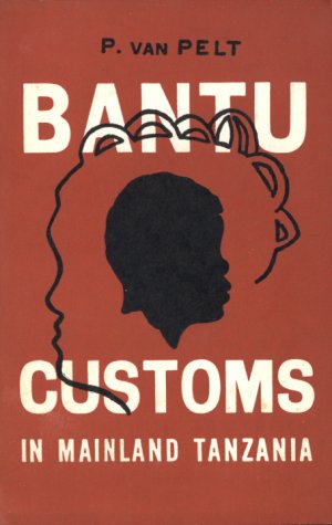 Bantu - Customs in Mainland Tanzania