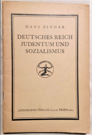 Deutsches Reich, Judentum und Sozialismus • Eine Rede an die freideutsche Jugend