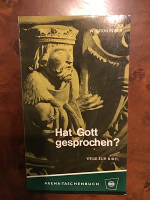 antiquarisches Buch – P. Wunibald Grüninger – Hat Gott gesprochen? Wege zur Bibel