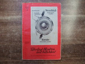 antiquarisches Buch – Alfred Kastl – Überlegt blenden und belichten! Wiphota-Reihe Nr. 5