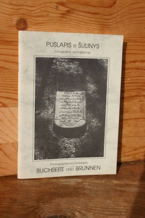 gebrauchtes Buch – Valiusaitis, Juozas / Natkevicius – Buchseite und Brunnen. Photographische Gedanken über die altjüdischen Friedhöfe in Litauen