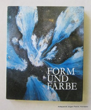 gebrauchtes Buch – Form und Farbe – Chinesische Bronzen und Frühkeramik