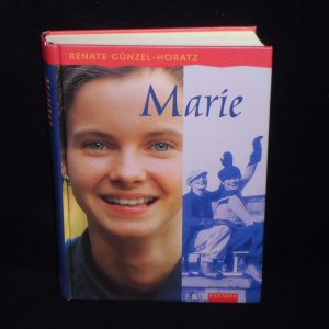 gebrauchtes Buch – Renate Günzel-Horatz – Marie