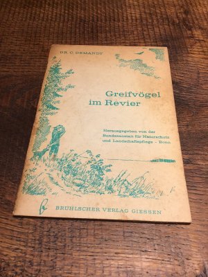gebrauchtes Buch – Dr. C. Demandt – Greifvögel im Revier
