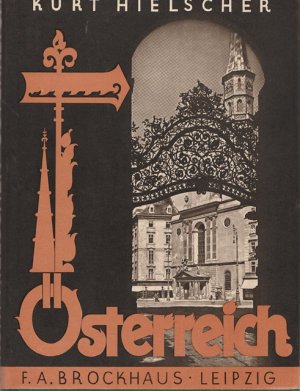 Österreich. Landschaft und Baukunst.