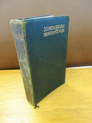 Bekenntnisse. Ungekürzt aus dem Französischen übertragen von Ernst Hardt. Zierleisten von A. Gratz.