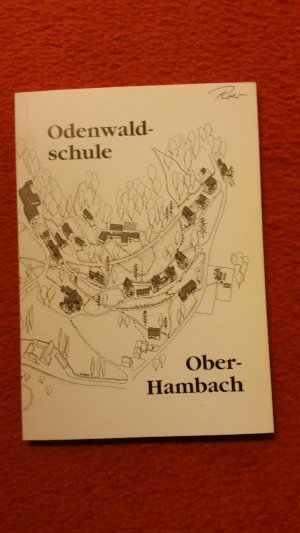 gebrauchtes Buch – Odenwaldschule   Ober-Hambach   -   NEU - noch unbenutzt !