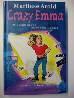 gebrauchtes Buch – Marliese Arold – Crazy Emma