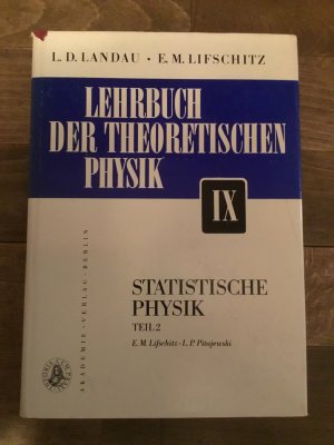 Lehrbuch der theoretischen Physik IX, Statische Physik Teil 2, Erstausgabe ?