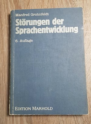 gebrauchtes Buch – Manfred Grohnfeldt – Störungen der Sprachentwicklung