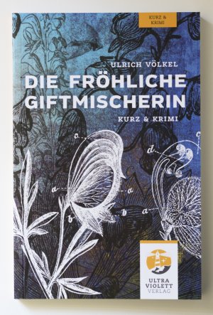 Die fröhliche Giftmischerin