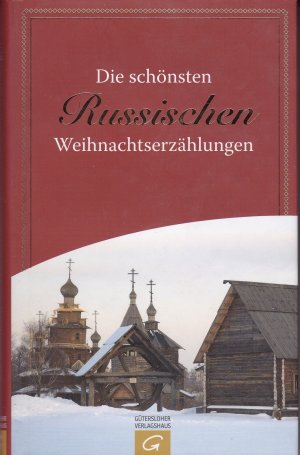 Die schönsten russischen Weihnachtserzählungen