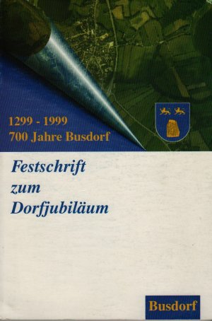 gebrauchtes Buch – Ralf Feddersen  – 700 Jahre Busdorf (1299-1999)