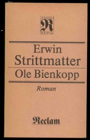 gebrauchtes Buch – Erwin Strittmatter – Ole Bienkopp. Reclams Universal-Bibliothek Band 1294