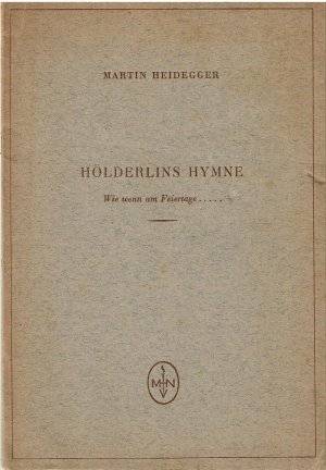 antiquarisches Buch – Martin Heidegger – Hölderlins Hymne "Wie wenn am Feiertage..."