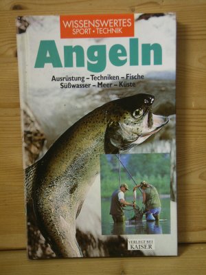 gebrauchtes Buch – Alfredo Caligiani – "Angeln" Ausrüstung - Techniken - Fische: Süßwasser, Meer und Küste