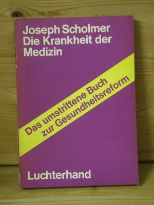 "die krankheit der medizin"