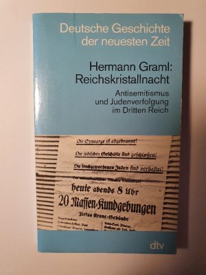 gebrauchtes Buch – Hermann Graml – Reichskristallnacht - Antisemitismus und Judenverfolgung im Dritten Reich