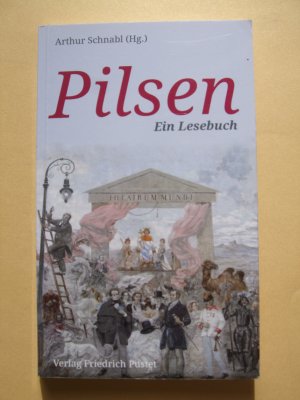 Pilsen : ein Lesebuch