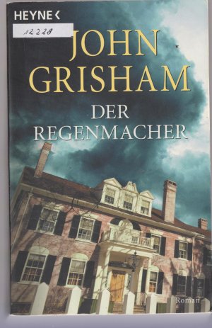 gebrauchtes Buch – John Grisham – Der Regenmacher