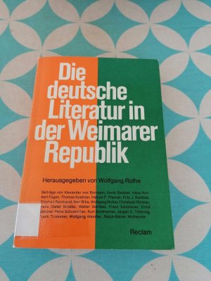 gebrauchtes Buch – Rothe, Wolfgang  – Die deutsche Literatur in der Weimarer Republik.