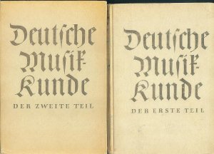 antiquarisches Buch – Sterube, Adolf  – Deutsche Musikkunde für Höhere Schule  ;  Erster Teil : 2. bis 4. Klasse  ;  Zweiter Teil :  5. bis 8. Klasse.   =  2 Bücher