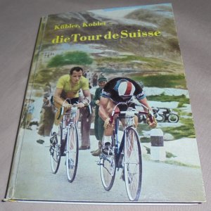 K ü b le r, Koblet- die Tour de Suisse