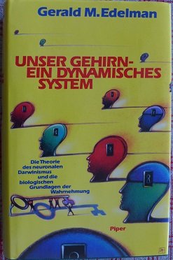 gebrauchtes Buch – Edelman, Gerald M – Unser Gehirn - ein dynamisches System